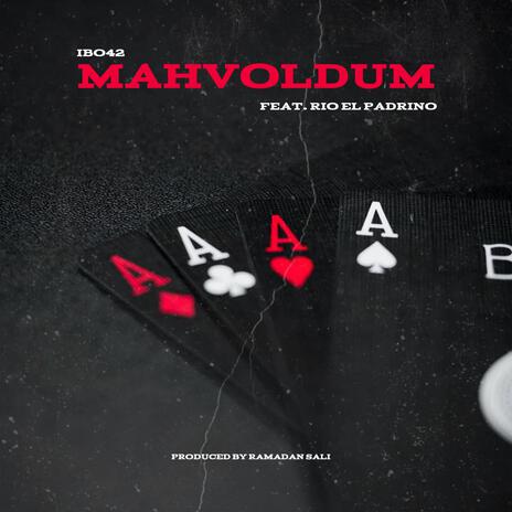 Mahvoldum ft. Rio El Padrino cover art
