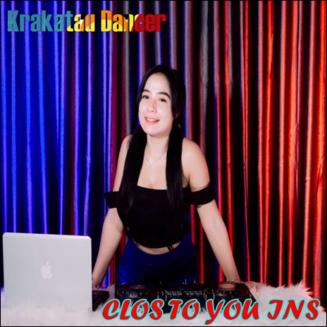 CLOS TO YOU INS (Instrumental) cover art