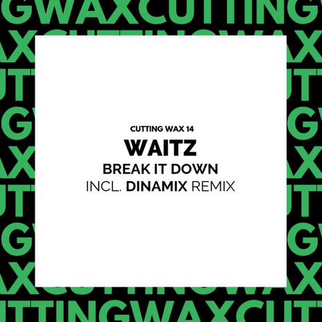 Break It Down (Original Mix) cover art