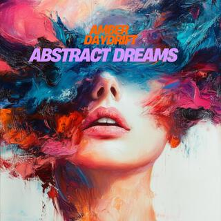Abstract Dreams