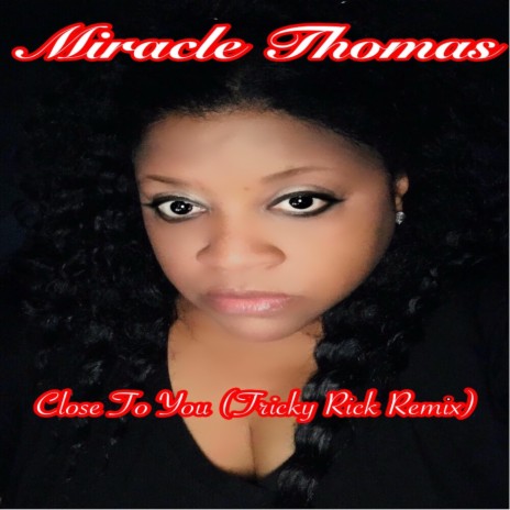 Close to You (Tricky Rick Remix) cover art