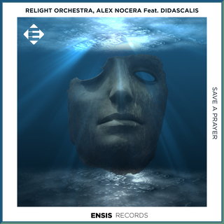 Save A Prayer (Extended Mix) ft. Alex Nocera & Didascalis