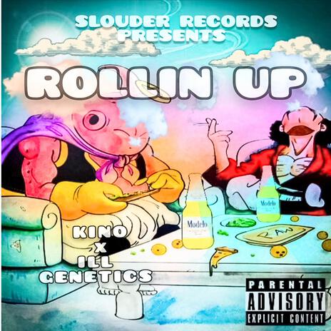 ROLLIN UP ft. ILL GENETICS cover art