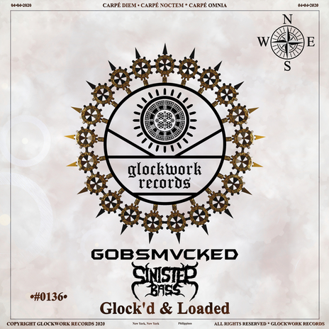 GLOCK'D & LOADED ft. GOBSMVCKED & Sinister Bass cover art