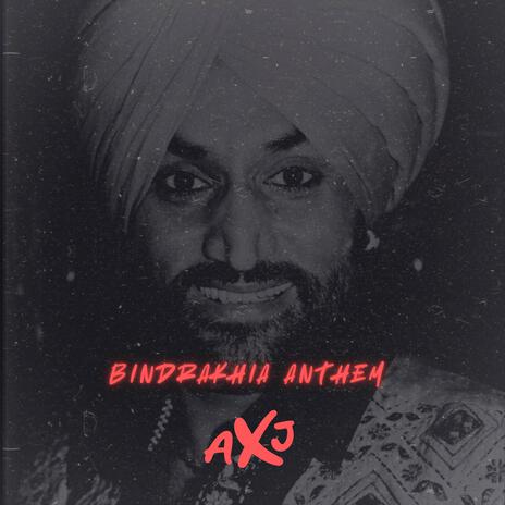 BINDRAKHIA ANTHEM cover art