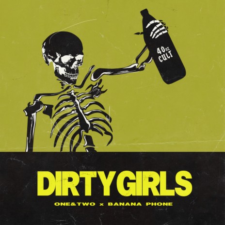 Dirty Girls ft. Banana Phone cover art