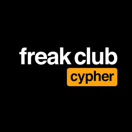 freak club cypher (feat. LeXanax, SC3N3BBY, Cypher Rory, quqkiie, 4rde, sh1neo & made1nfuture) cover art