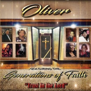 Trust in the Lord (feat. Generations of Faith)