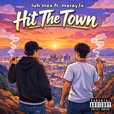 Hit the town ft. Merey3x cover art