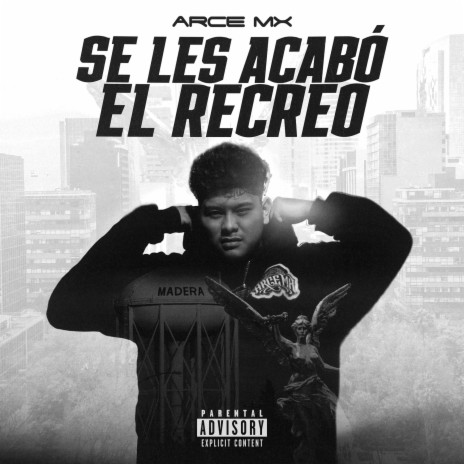 Se Les Acabo El Recreo cover art