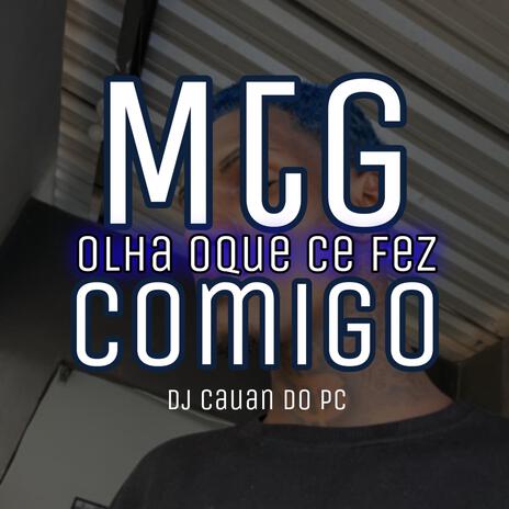OLHA OQUE CE FEZ CMG