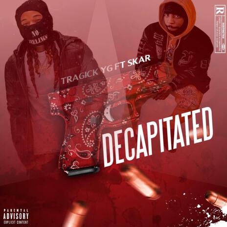 Decapitated ft. Skar