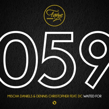 Waited For (Dennis Christopher Radio Edit) ft. Dennis Christopher & DC cover art