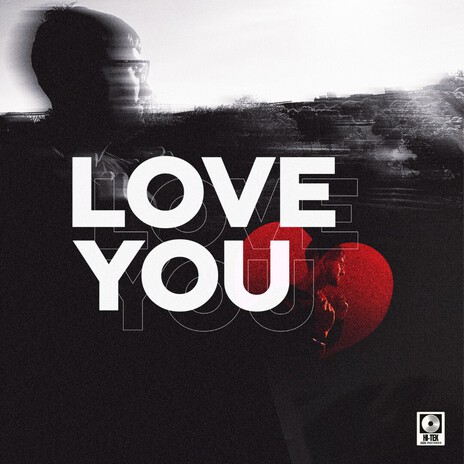 LOVE YOU ft. StillMixingBeats cover art