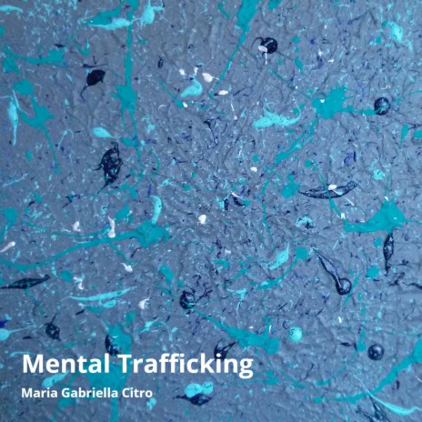 Mental Trafficking cover art