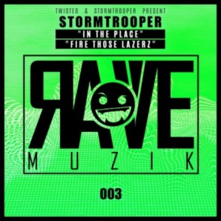 Fire Those Lazerz (Original Mix) cover art