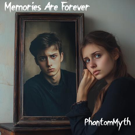 Memories Are Forever cover art