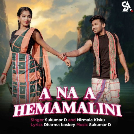A Na A Hemamalini ft. Nirmala Kisku cover art