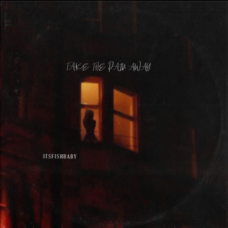 Take The Pain Away cover art