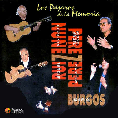Enterita es Cueca ft. Gerardo Núñez, Miguel Ángel Pérez, Miguel Ruiz & Mario Burgos