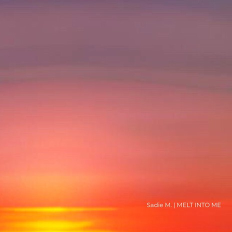 Melt Into Me cover art