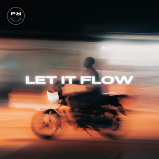 Let It Flow ft. AFROBEATZ & PRTYHRD cover art