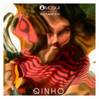 Moska Apresenta Zoombido: Qinho cover art