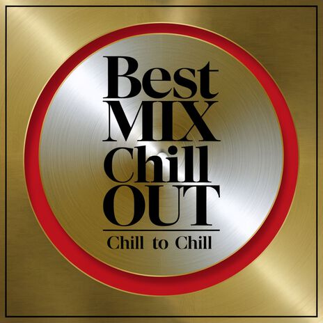 Best Mix Chill Out 10