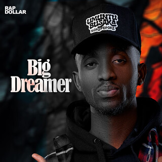 Big Dreamer