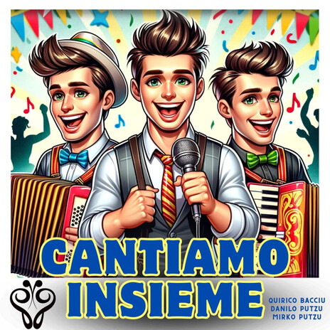 Cantiamo insieme ft. Danilo Putzu & Mirko Putzu cover art