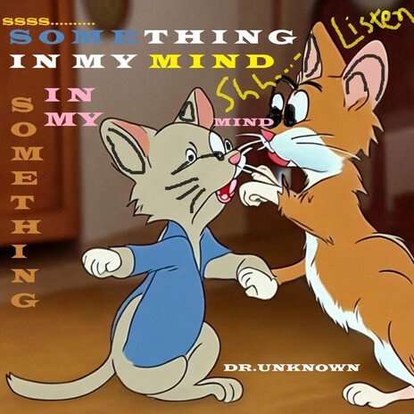 SOMETHING IN MY MIND cover art