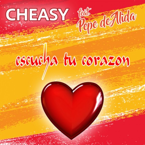 Escucha Tu Corazon ft. Pepe de Alida cover art