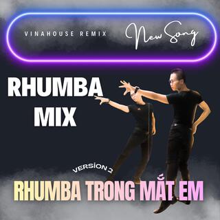 Rhumba Trong Mắt Em (Rhumba Mix) - Cao Thanh Dance (Special Version 2) cover art