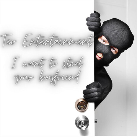 I Want to Steal Your Boyfriend (Sous Prod Remastered) cover art