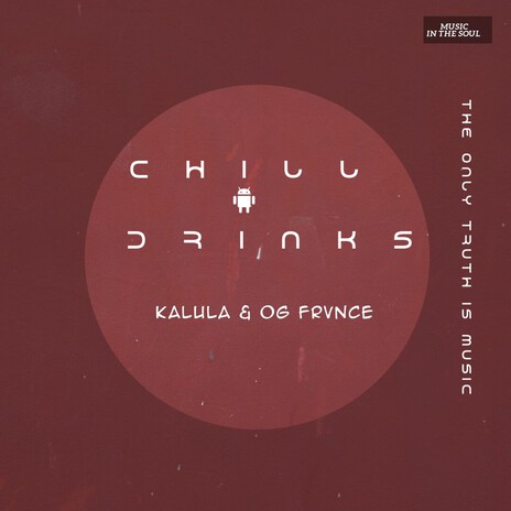 Chill & Drinks ft. OG Frvnce cover art