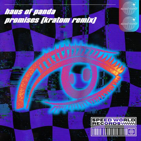 Promises (Kratom Remix) ft. KRATOM