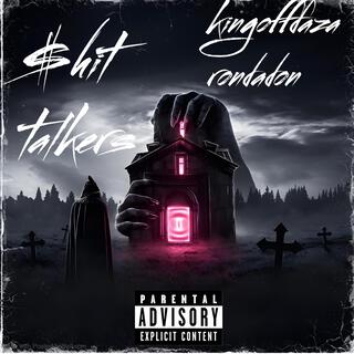 $hit talkers ft. rondadon cover art