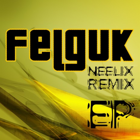 Galaxy Traveler (Neelix Remix)