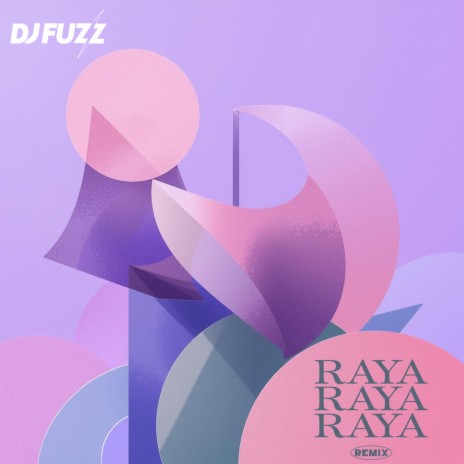 Raya Raya Raya (Lo-fi Remix) cover art
