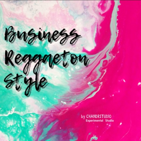 Business Reggaeton Style cover art