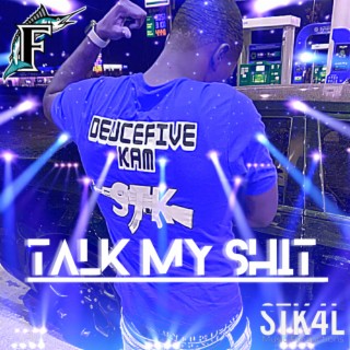 Talk My Shit cover art