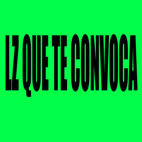 Lz Que Te Convoca ft. DJ LZ do Cpx cover art