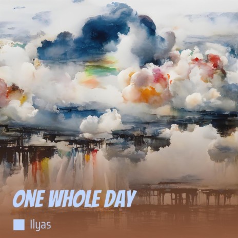 One Whole Day cover art