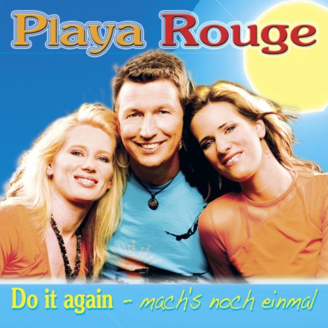 Do it again - mach’s noch einmal (nochmal-mix)