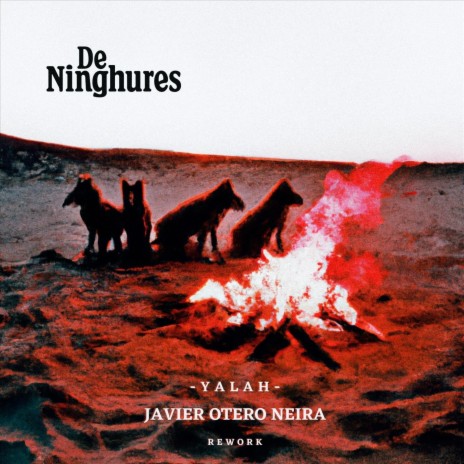 Yalah (Javier Otero Neira Remix) cover art