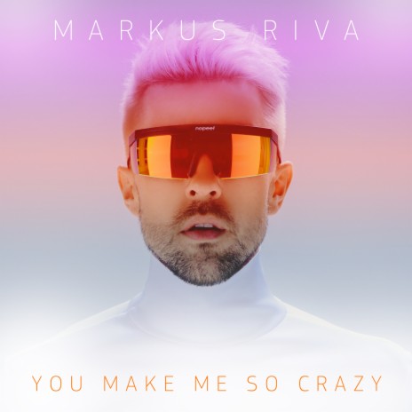 You Make Me so Crazy cover art