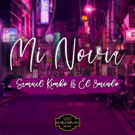 Mi Novia ft. Samuel Kimkò cover art