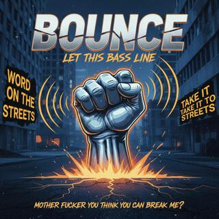 Bounce (Let This Bassline) cover art