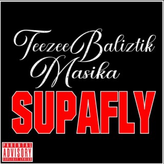 Supafly ft. Baliztik & Masika cover art
