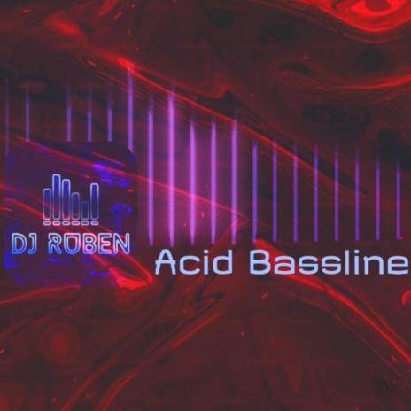 Acid Bassline cover art
